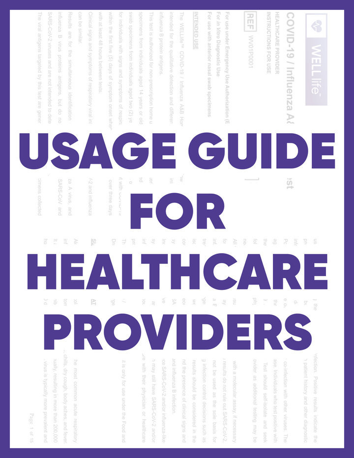 WELLlife Covid-19 / Influenza A & B Rapid Home Test Usage Guide